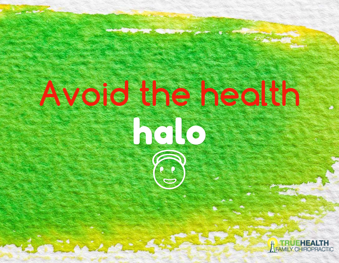 Avoid the health halo